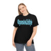 #Orgasmsarealifestyle Cotton Tee